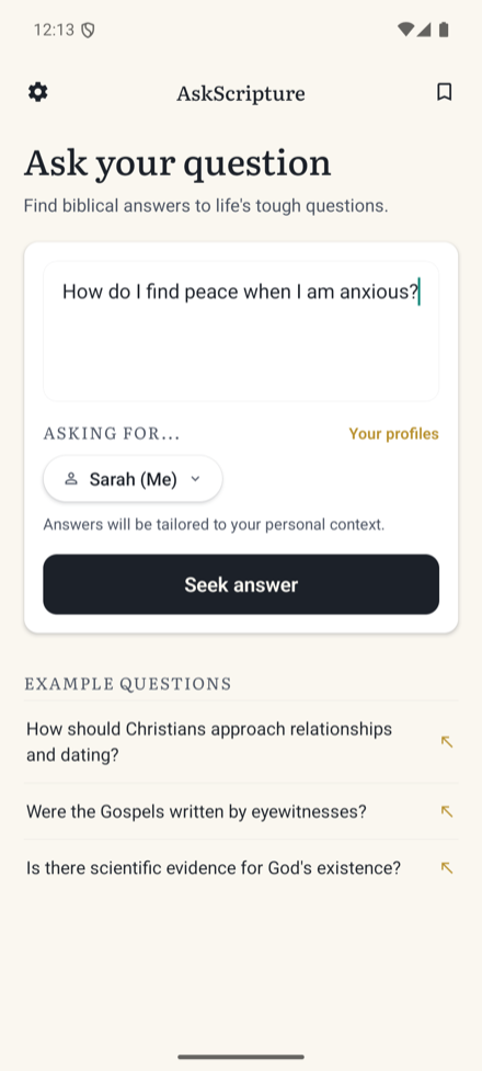 The Ask screen with a typed question, a profile selector, and three example questions beneath.
