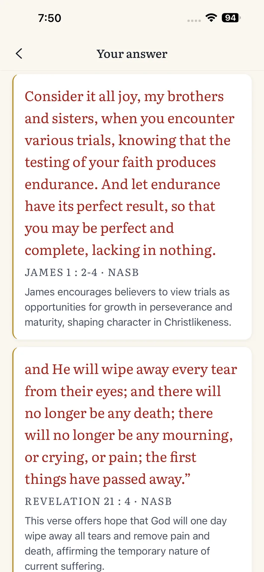 Two key Bible verses, James 1:2-4 and Revelation 21:4, each quoted in full from the NASB with its reference and a plain note on what it means.